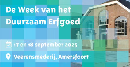 Week van het Duurzaam Erfgoed 2025